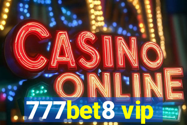 777bet8 vip