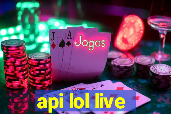 api lol live