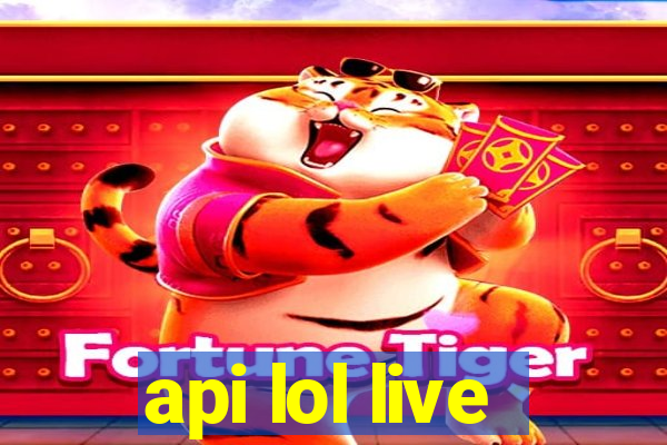 api lol live