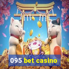 095 bet casino