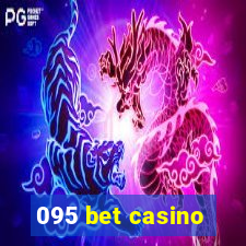 095 bet casino