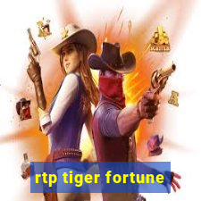 rtp tiger fortune