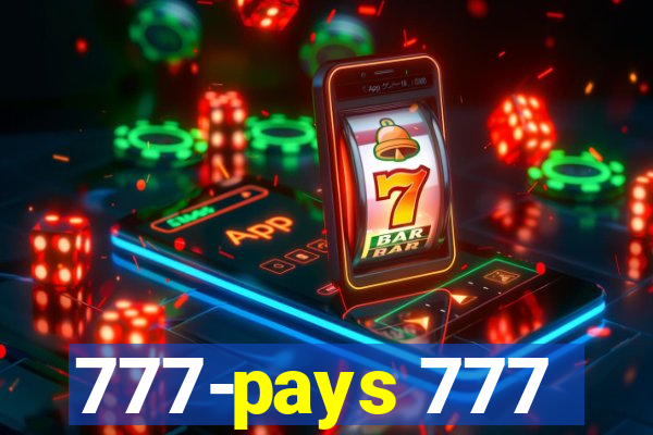 777-pays 777