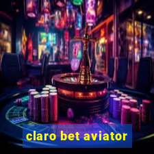 claro bet aviator