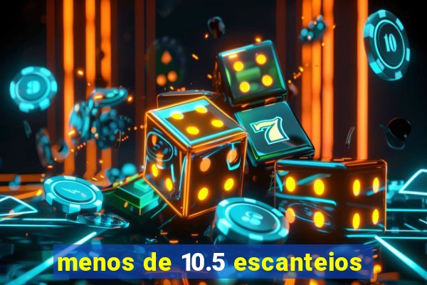 menos de 10.5 escanteios