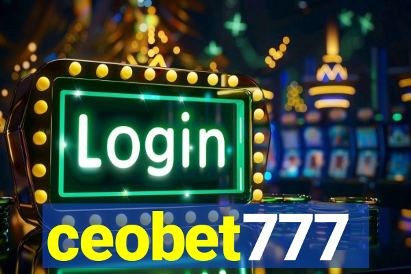 ceobet777