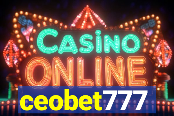 ceobet777