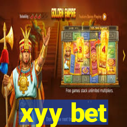 xyy bet