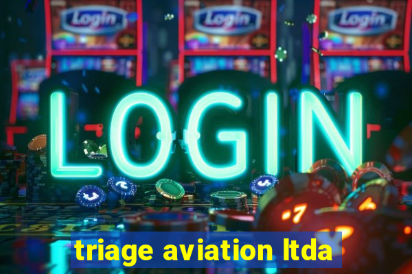 triage aviation ltda