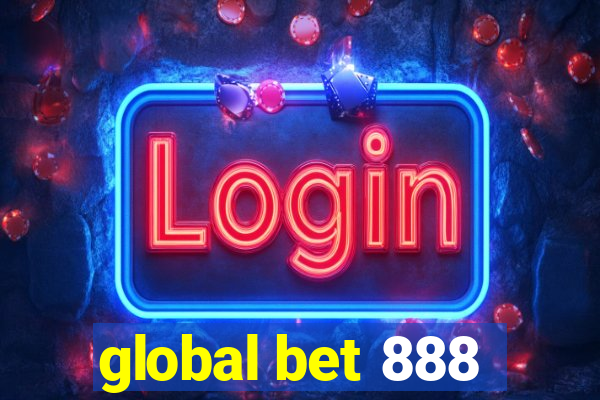 global bet 888