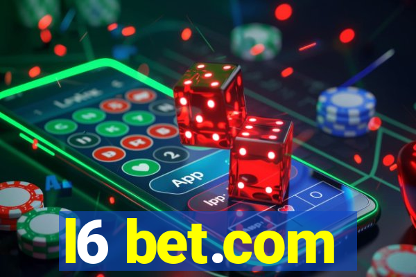 l6 bet.com