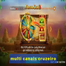 multi canais cruzeiro