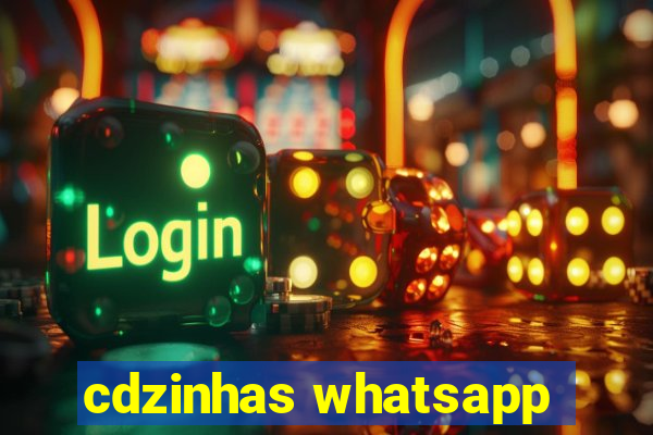 cdzinhas whatsapp