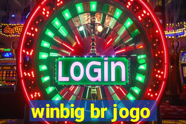 winbig br jogo