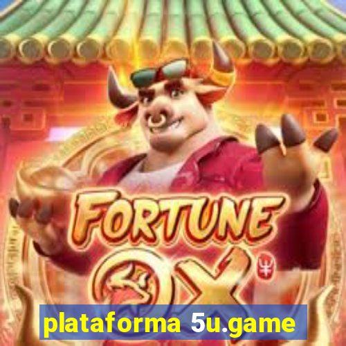 plataforma 5u.game