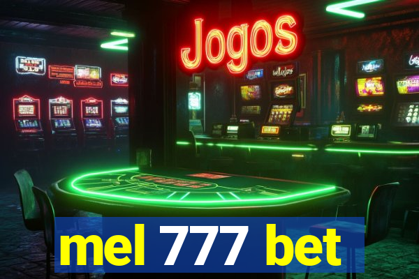 mel 777 bet