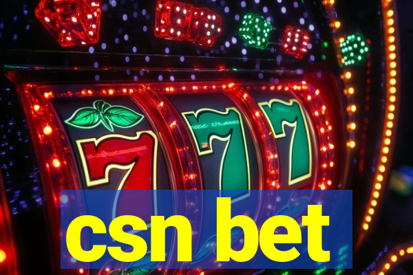 csn bet