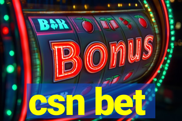 csn bet