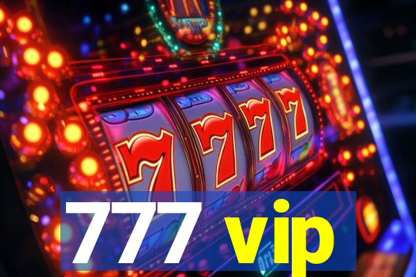 777 vip