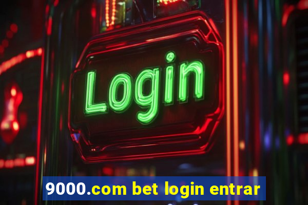 9000.com bet login entrar