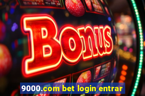 9000.com bet login entrar