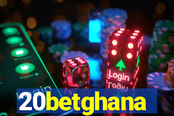 20betghana