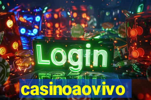 casinoaovivo