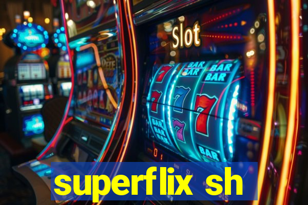 superflix sh