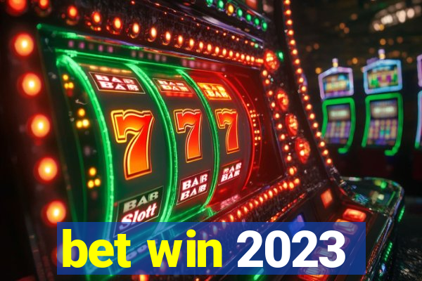 bet win 2023