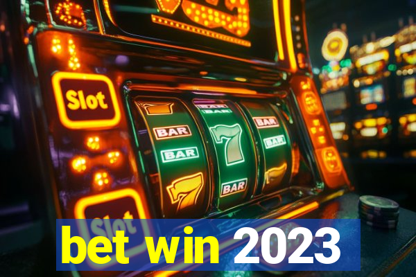 bet win 2023