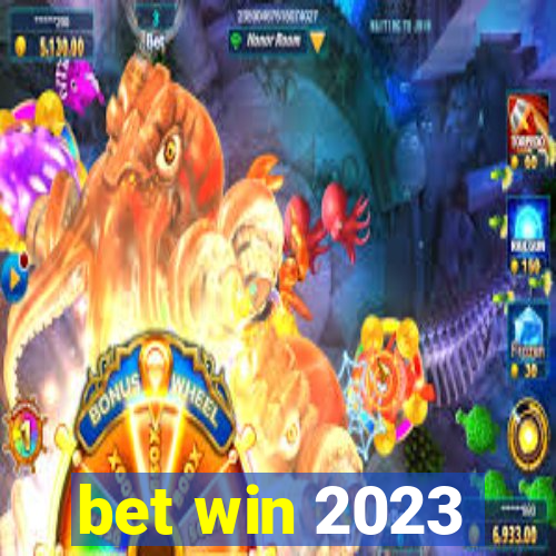 bet win 2023