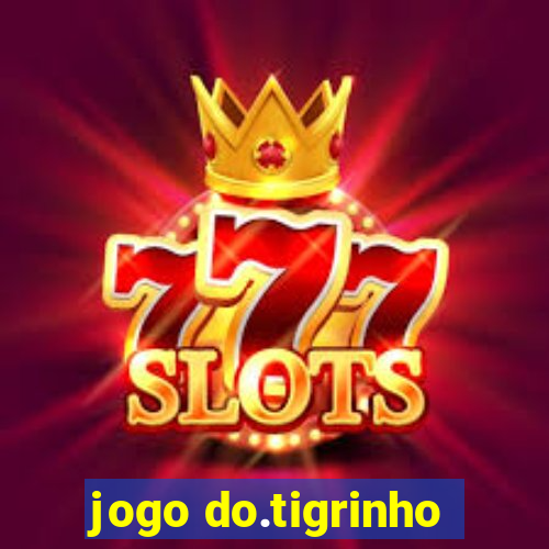 jogo do.tigrinho