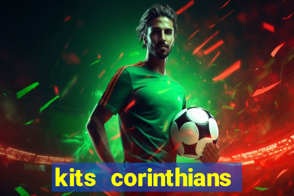 kits corinthians dls 19