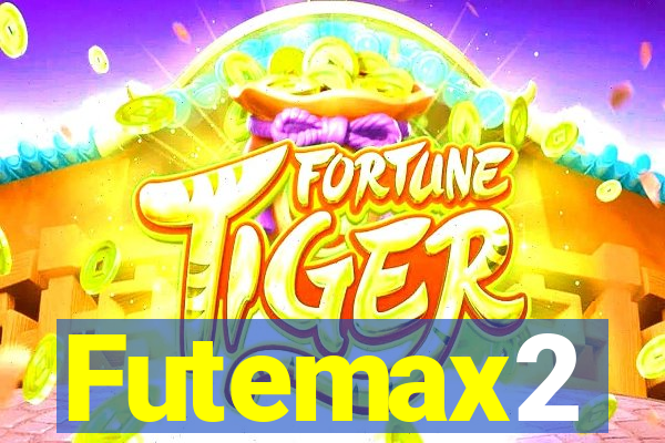 Futemax2