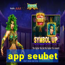 app seubet