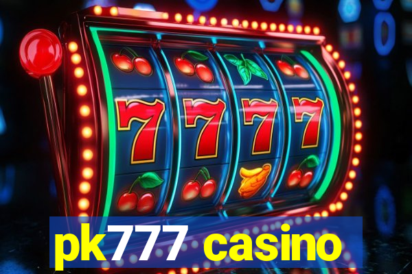 pk777 casino