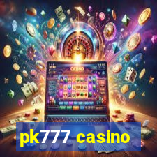 pk777 casino