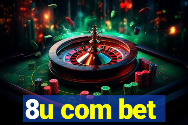 8u com bet