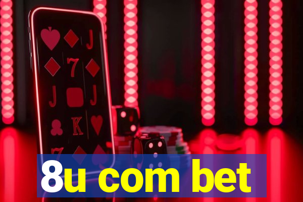 8u com bet