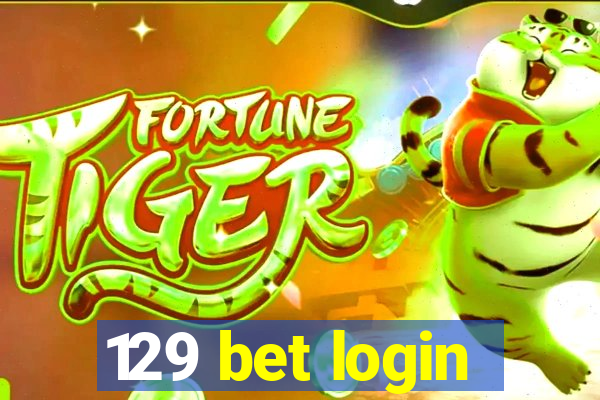 129 bet login