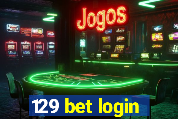 129 bet login