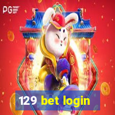 129 bet login