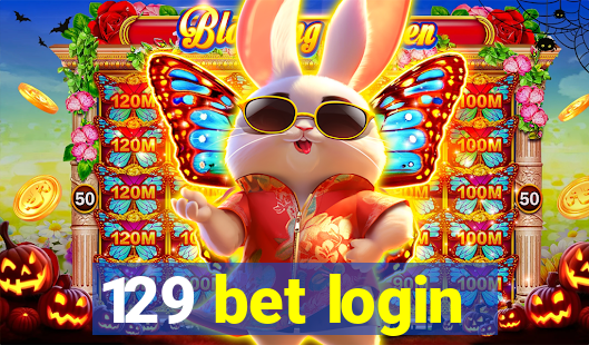 129 bet login