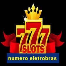 numero eletrobras