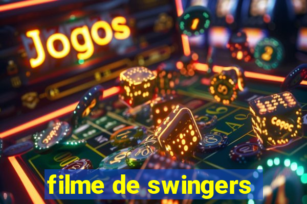 filme de swingers