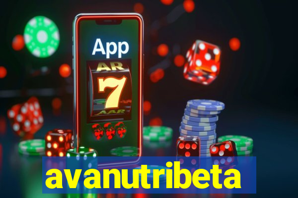 avanutribeta