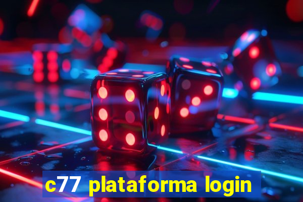 c77 plataforma login