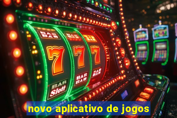 novo aplicativo de jogos