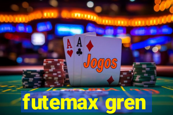 futemax gren