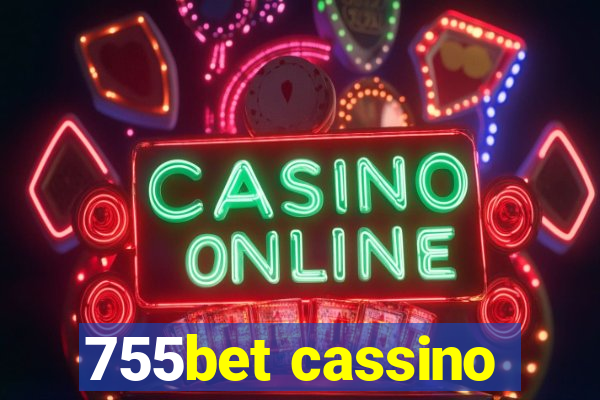 755bet cassino